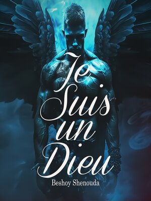 cover image of Je suis un Dieu
